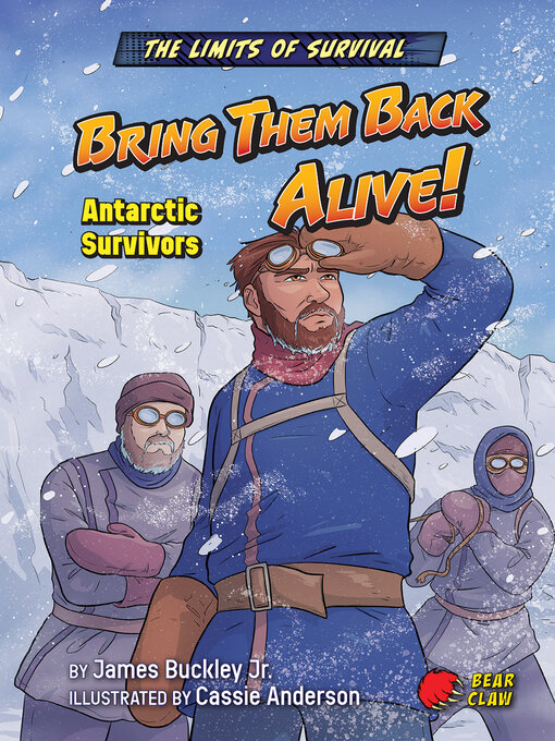 Title details for Bring Them Back Alive! by James Buckley Jr. - Available